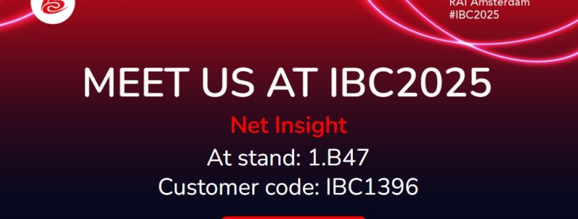 Meet us at IBC2025 with Net Insight at stand 1.B47, customer code IBC1396, with event dates and location in top right corner.